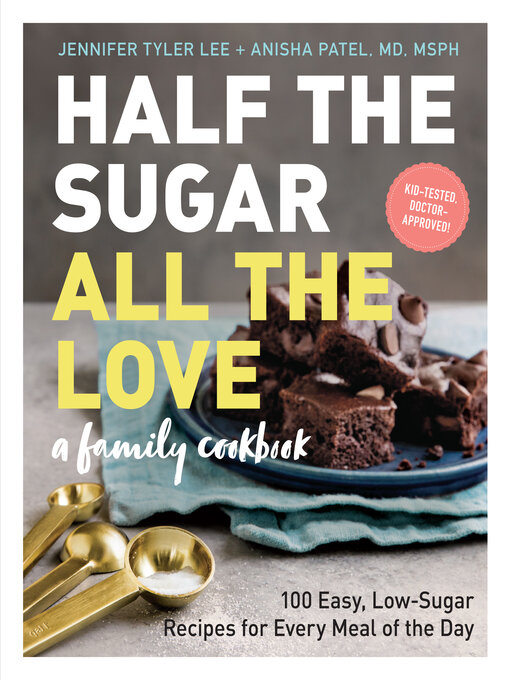 Title details for Half the Sugar, All the Love by Jennifer Tyler Lee - Available